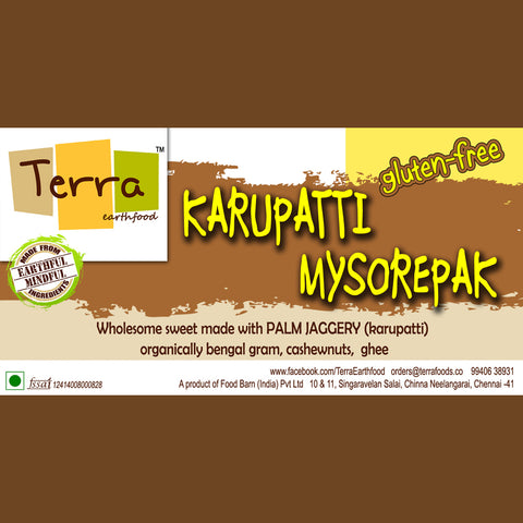 Terra-Karupatti Mysore Pak