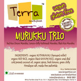 Terra-Murukku Trio